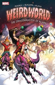 Weirdworld – The Dragonmaster Of Klarn (TPB)