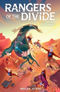 Rangers of the Divide Vol. 1 – First Ascent (TPB)