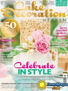 Cake Decoration Heaven - July-August 2016