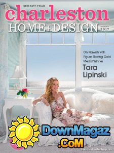 Charleston Home + Design - Summer 2017