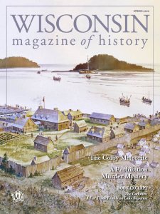 Wisconsin Magazine of History - Spring 2020