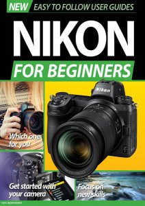 Nikon For Beginners 2020