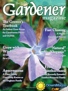 The Indoor Gardener Magazine - March/April 2014