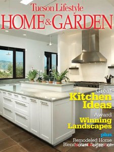 Tucson Lifestyle Home & Garden Magazine May 2011