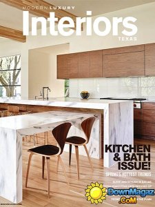 Modern Luxury Interiors Texas - Spring 2013