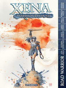 Xena - Warrior Princess – Road Warrior (TPB)