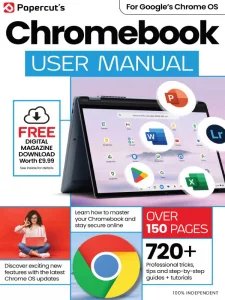 The Complete Chromebook User Manual - Ed. 13 2025