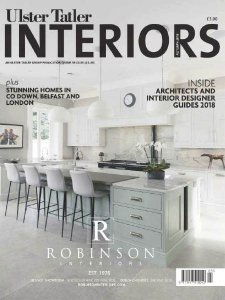 Ulster Tatler Interiors - Autumn 2018