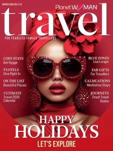 Planet Woman Travel - Issue 6 2026