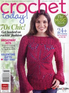 Crochet Today! - January/February 2012