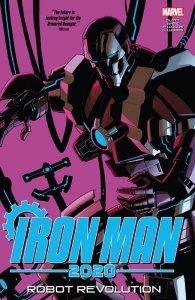 Iron Man 2020 – Robot Revolution (TPB)