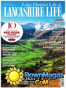 Lake District Life & Lancashire Life - 02.2017