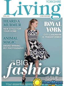 Yorkshire Living - April 2016