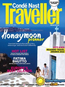 Conde Nast Traveller India - June/July 2014