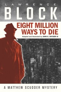 Eight Million Ways to Die (2018)