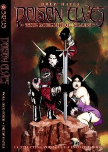 Poison Elves – The Mulehide Years Vol. 1 (TPB)