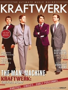 Uncut: The Ultimate Music Guide - Kraftwerk 2023