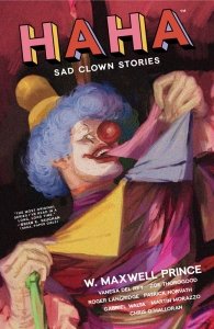 HaHa – Sad Clown Stories