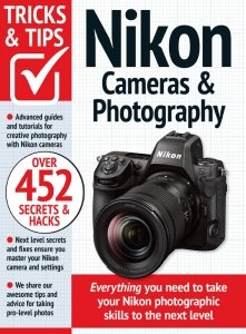 Nikon Tricks and Tips  - 17th Ed 2024