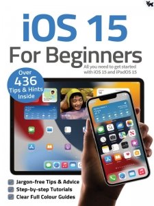 iOS 15 For Beginners 2021