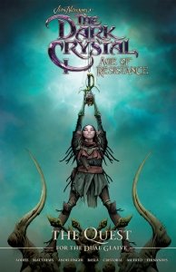 Jim Henson’s The Dark Crystal – Age of Resistance Vol. 1 - 2