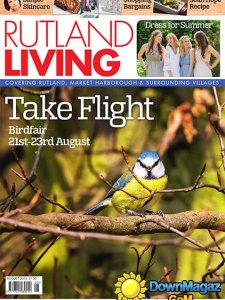 Rutland Living UK - August 2015