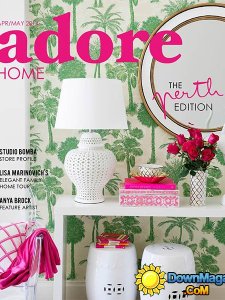 Adore HOME - April/May 2014