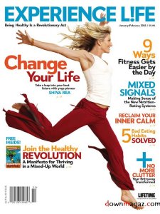 Experience Life - January/February 2011