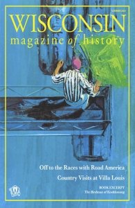 Wisconsin Magazine of History - Summer 2021