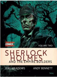 Sherlock Holmes And The Empire Builders The Gene Genie - Volume 2 2025