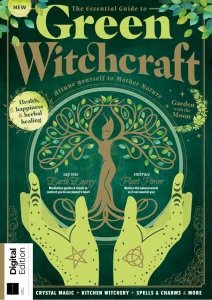 The Essential Guide to Green Witchcraft - Ed. 3 2025