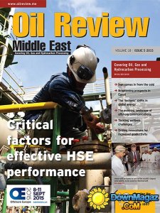 Oil Review Middle East - Issue 5, 2015