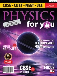 Physics For You - 07.2025