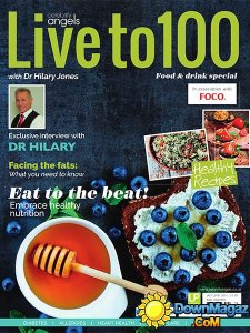 Live to 100 with Dr Hilary Jones - Autumn 2016