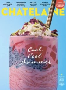 Chatelaine - Summer 2025