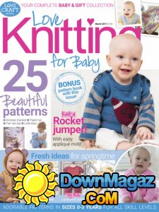 Love Knitting for Baby - 03.2017