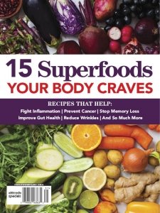15 Superfoods Your Body Craves