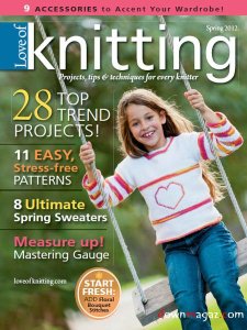 Love of Knitting - Spring 2012