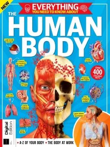 Everything You Need To Know About - The Human Body 1st ed. 2023