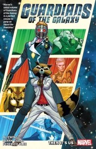 Guardians Of The Galaxy Vol. 1 – Then It’s Us (TPB)