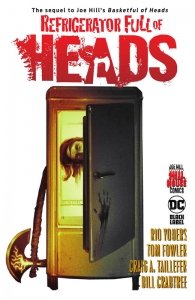 Refrigerator Full of Heads (TPB)