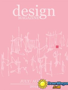 Design Magazine Issue 18 - July/August 2014