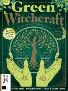 The Essential Guide to Green Witchcraft - Ed. 2 2024