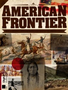 All About History Book of the American Frontier - Ed. 8 2022