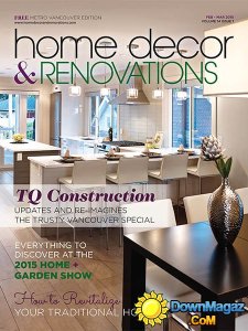 Vancouver Home Decor & Renovations - February/March 2015