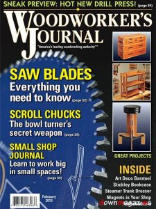 Woodworker's Journal - February 2013