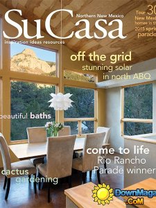 Su Casa Northern New Mexico - Spring 2015