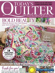 Today's Quilter - Issue 13 2016