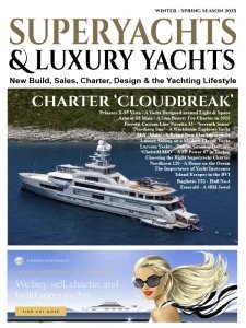 Superyachts & Luxury Yachts - Winter/Spring 2025