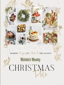 The Australian Women's Weekly Cookbook - Christmas Table 2025
